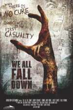 Watch We All Fall Down Tvmuse