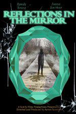 Watch Reflections in the Mirror Tvmuse
