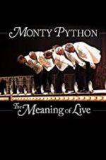 Watch Monty Python: The Meaning of Live Tvmuse