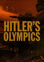 Watch Hitler's Olympics Tvmuse