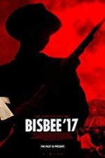 Watch Bisbee \'17 Tvmuse