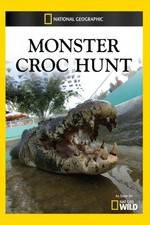 Watch Monster Croc Hunt Tvmuse