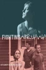 Watch Fighting Nirvana Tvmuse