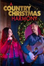 Watch A Country Christmas Harmony Tvmuse