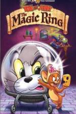 Watch Tom and Jerry: The Magic Ring Tvmuse