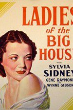 Watch Ladies of the Big House Tvmuse