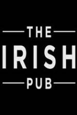 Watch The Irish Pub Tvmuse