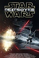 Watch Star Wars: Destroyer Tvmuse
