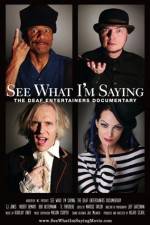 Watch See What I'm Saying The Deaf Entertainers Documentary Tvmuse