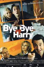Watch Bye Bye Harry! Tvmuse