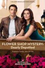 Watch Flower Shop Mystery: Dearly Depotted Tvmuse