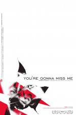 Watch You're Gonna Miss Me Tvmuse