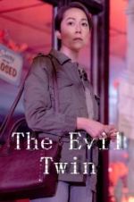 Watch The Evil Twin Tvmuse