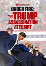 Watch TMZ Presents Under Fire: The Trump Assassination Attempt (TV Special) Tvmuse