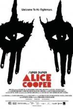 Watch Super Duper Alice Cooper Tvmuse