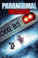 Watch Paranormal Highway Tvmuse