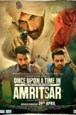 Watch Once Upon a Time in Amritsar Tvmuse
