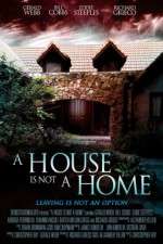 Watch A House Is Not a Home Tvmuse