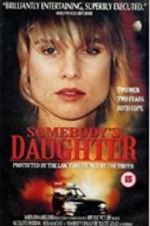 Watch Somebody\'s Daughter Tvmuse