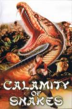 Watch Calamity of Snakes Tvmuse
