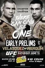 Watch UFC 188 Cain Velasquez vs Fabricio Werdum Early Prelims Tvmuse
