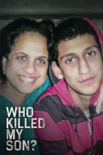 Watch Who Killed My Son? (TV Special 2021) Tvmuse