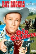 Watch In Old Caliente Tvmuse