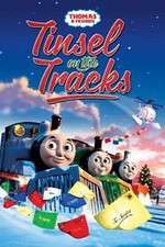 Watch Thomas & Friends: Tinsel on the Tracks Tvmuse