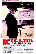 Watch Killer Caliber .32 Tvmuse