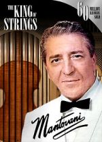 Watch Mantovani, the King of Strings Tvmuse