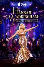 Watch Hannah Waddingham: Home for Christmas (TV Special 2023) Tvmuse