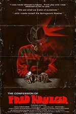 Watch The Confession of Fred Krueger Tvmuse