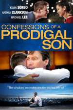 Watch Confessions of a Prodigal Son Tvmuse