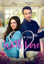 Watch Made for You, with Love Tvmuse