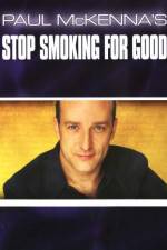 Watch Paul McKenna's Stop Smoking for Good Tvmuse