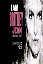 Watch I Am Britney Jean Tvmuse