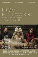 Watch From Hollywood to Rose Tvmuse