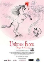 Watch Unicorn Blood (Short 2013) Tvmuse