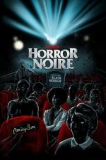 Watch Horror Noire: A History of Black Horror Tvmuse