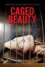 Watch Caged Beauty Tvmuse