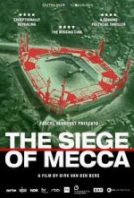 Watch The Siege of Mecca Tvmuse