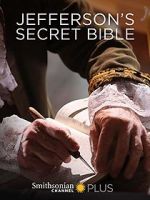 Watch Jefferson\'s Secret Bible Tvmuse