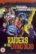 Watch Raiders of the Living Dead Tvmuse