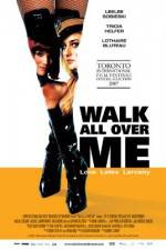 Watch Walk All Over Me Tvmuse