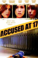 Watch Accused at 17 Tvmuse