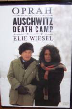 Watch A Special Presentation Oprah and Elie Weisel at Auschwitz Death Camp Tvmuse