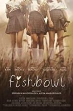 Watch Fishbowl Tvmuse