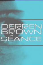 Watch Derren Brown Seance Tvmuse