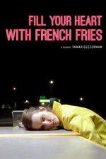 Watch Fill Your Heart with French Fries Tvmuse