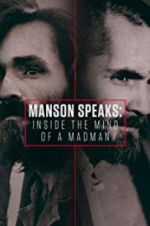 Watch Manson Speaks: Inside the Mind of a Madman Tvmuse